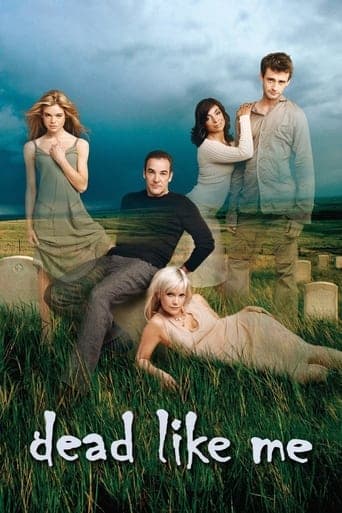 Dead Like Me poster - Find streaming availability