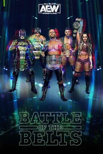 All Elite Wrestling: Battle of the Belts poster - Find streaming availability