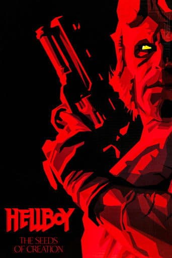 Hellboy: The Seeds of Creation poster - Find streaming availability