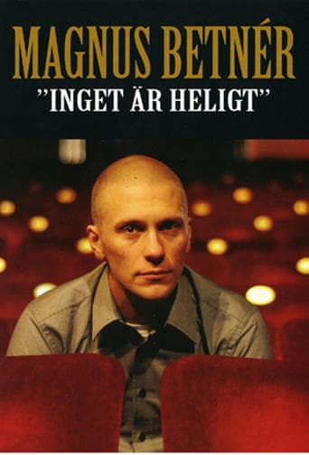 Magnus Betnér - Inget är Heligt poster - Find streaming availability