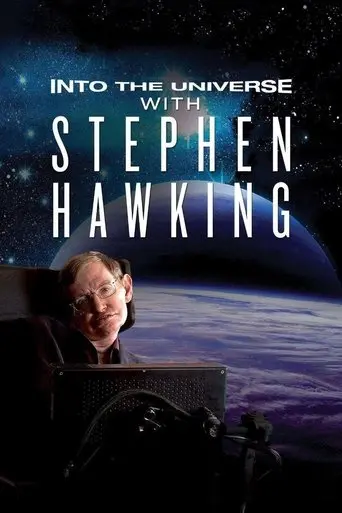 Into the Universe with Stephen Hawking poster - Find streaming availability