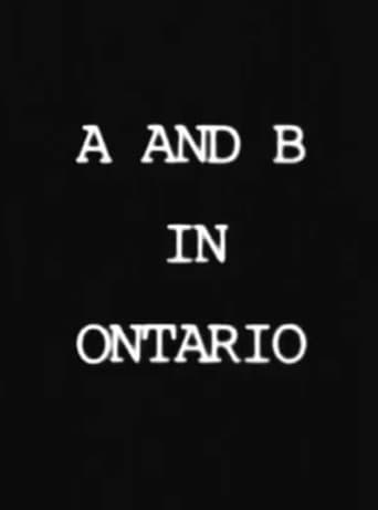 A and B in Ontario poster - Find streaming availability