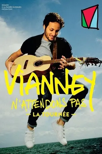 Vianney : N'attendons pas, le concert événement poster - Find streaming availability