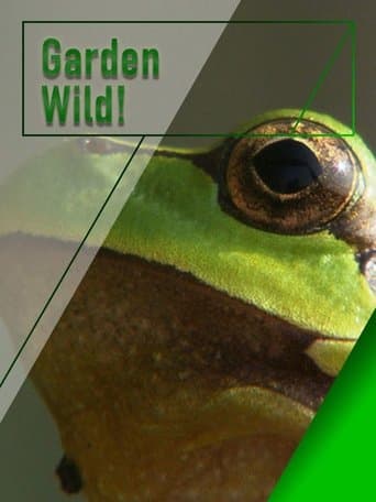 Garden Wild! poster - Find streaming availability