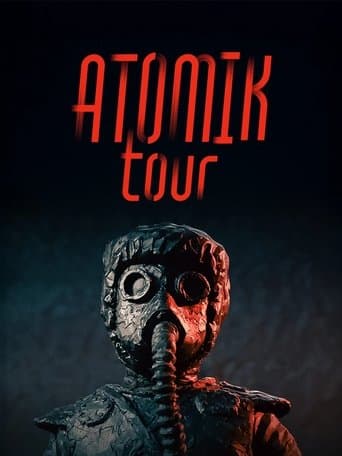 Atomik Tour poster - Find streaming availability