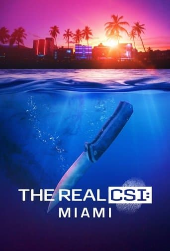 The Real CSI: Miami poster - Find streaming availability