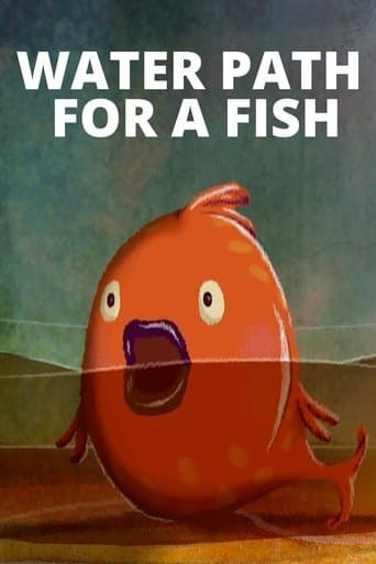 Water Path for a Fish poster - Find streaming availability