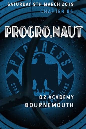 PROGRESS Chapter 85: Progro.Naut poster - Find streaming availability