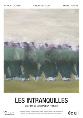 Les Intranquilles poster - Find streaming availability