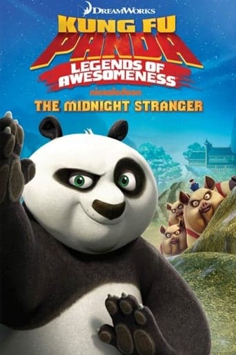 Kung Fu Panda | Legends of Awesomeness: The Midnight Stranger Vol.4 poster - Find streaming availability