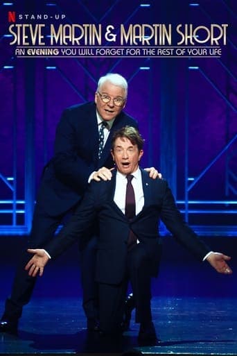 Steve Martin and Martin Short: An Evening You Will Forget for the Rest of Your Life poster - Find streaming availability