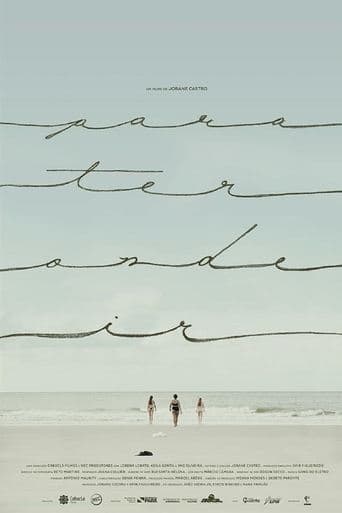 Para Ter Onde Ir poster - Find streaming availability