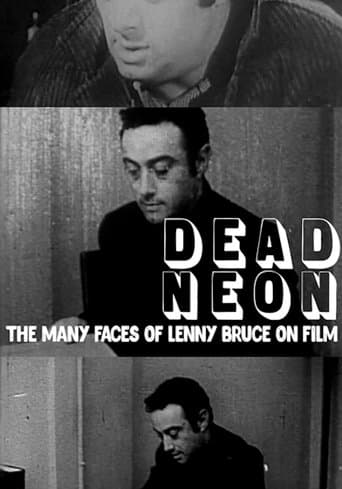 Dead Neon: The Many Faces of Lenny Bruce on Film poster - Find streaming availability