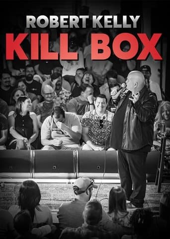 Robert Kelly: Kill Box poster - Find streaming availability