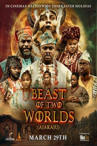 Beast Of Two Worlds (Ajakaju) poster - Find streaming availability