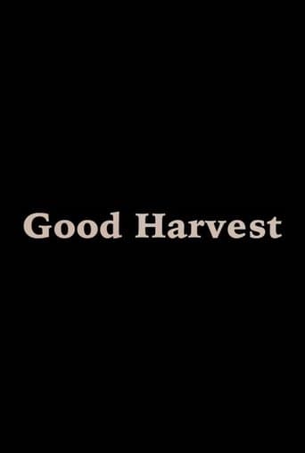 Good Harvest poster - Find streaming availability