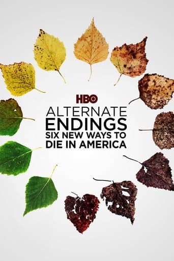 Alternate Endings: Six New Ways to Die in America poster - Find streaming availability