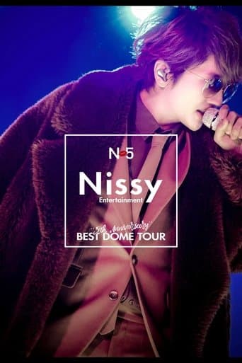 Nissy Entertainment "5th Anniversary" BEST DOME TOUR poster - Find streaming availability