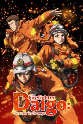 Firefighter Daigo: Rescuer in Orange poster - Find streaming availability