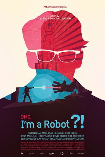 OMG, I'm a Robot! poster - Find streaming availability