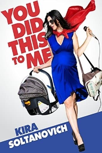 Kira Soltanovich: You Did This to Me poster - Find streaming availability