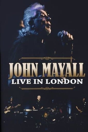 John Mayall - Live in London poster - Find streaming availability