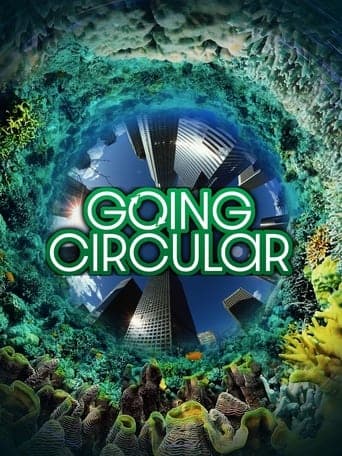 Going Circular poster - Find streaming availability