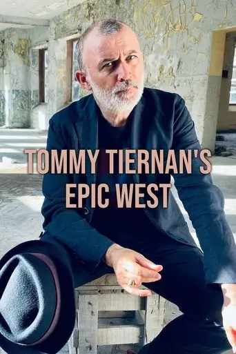 Tommy Tiernan's Epic West poster - Find streaming availability