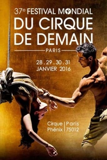 37e Festival mondial du cirque de demain poster - Find streaming availability