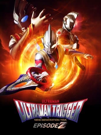 Ultraman Trigger: Episode Z poster - Find streaming availability