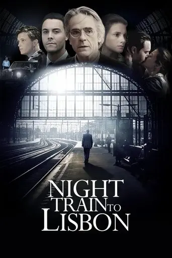 Night Train to Lisbon poster - Find streaming availability