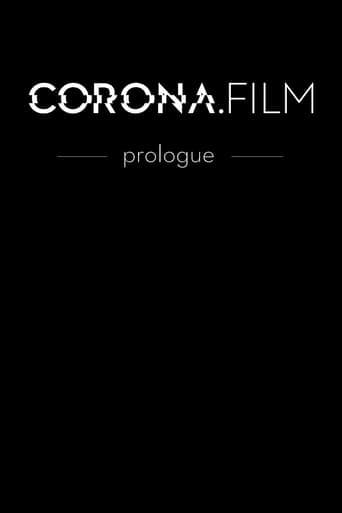 CORONA.FILM - Prologue poster - Find streaming availability