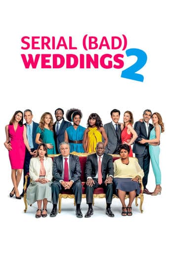 Serial (Bad) Weddings 2 poster - Find streaming availability