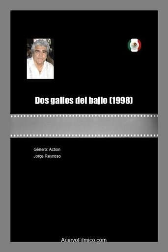 Dos gallos del bajio poster - Find streaming availability