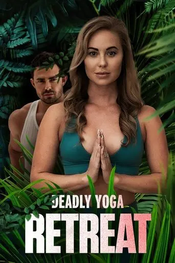 Deadly Yoga Retreat poster - Find streaming availability