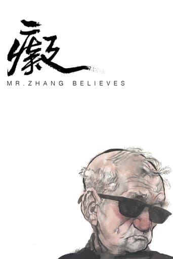 Mr. Zhang Believes poster - Find streaming availability