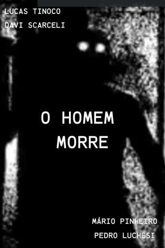 O Homem Morre poster - Find streaming availability
