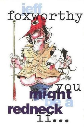 Jeff Foxworthy: You Might Be a Redneck if... poster - Find streaming availability