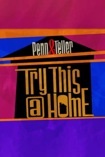 Penn & Teller: Try This at Home poster - Find streaming availability