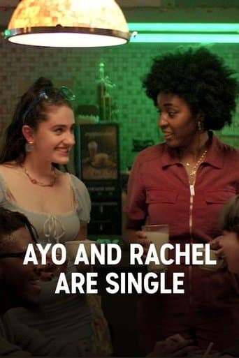 Ayo and Rachel are Single poster - Find streaming availability
