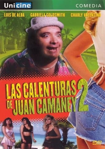 Las calenturas de Juan Camaney II poster - Find streaming availability