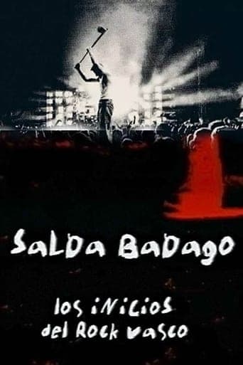 Salda badago, los inicios del rock vasco poster - Find streaming availability