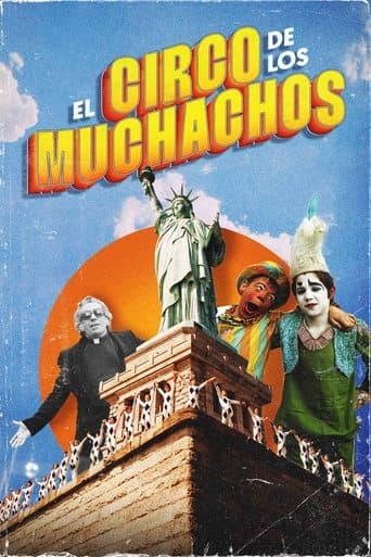 Los Muchachos Revolution Circus poster - Find streaming availability