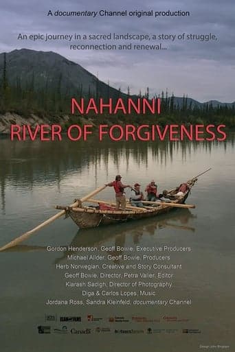 Nahanni: River of Forgiveness poster - Find streaming availability