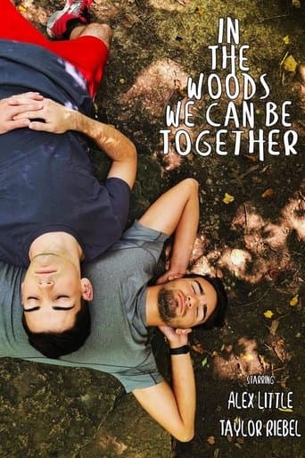 In The Woods We Can Be Together poster - Find streaming availability