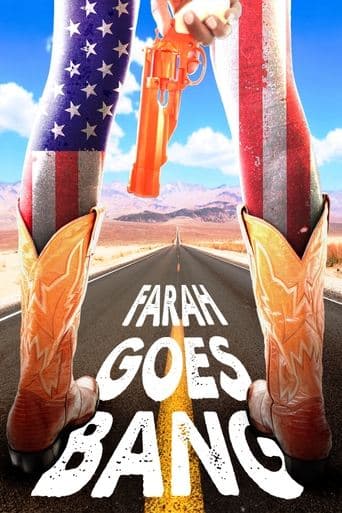 Farah Goes Bang poster - Find streaming availability