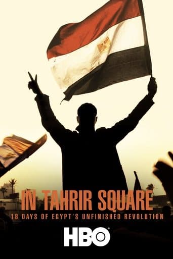 In Tahrir Square: 18 Days of Egypt's Unfinished Revolution poster - Find streaming availability