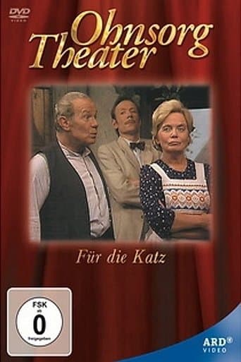 Ohnsorg Theater - Für die Katz poster - Find streaming availability