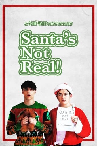 Santa's Not Real poster - Find streaming availability