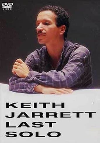 Keith Jarrett  Last Solo poster - Find streaming availability